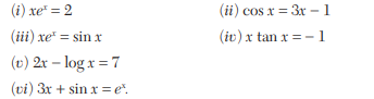 Evaluate a real root of the following equations by bisection method: Find a real root of the...-3