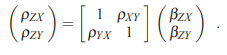 Differentiating the expression in part (a), with respect to ßZX and ßZY and setting the resulting...