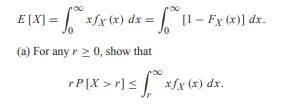 This problem outlines the steps needed to show that a nonnegative continuous random variable X has...-1