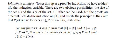 Prove the Pigeonhole Principle (Example 3.19) by induction on |Y| instead of on |X|.-2