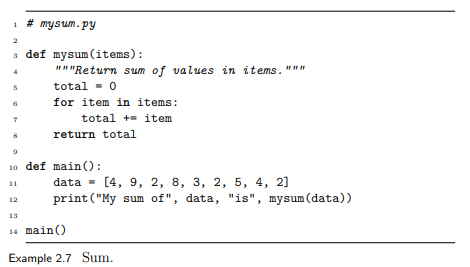 Write a mean(items) function to return the average of the values in the list items. Test your...