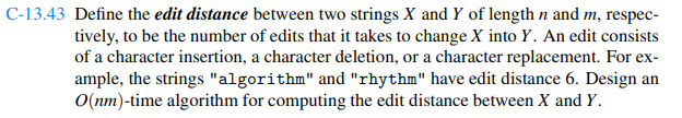 Develop a spell-checker that uses edit distance (see Exercise C-13.43) to determine which correctly...