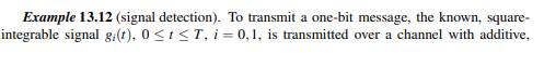 Suppose that in Example 13.12, the process Xt is such that the ? k do not form a complete...-4