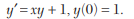 Evaluate y(0.1) correct to six places of decimals by Taylor’s series method if y (x) satisfies Solve...