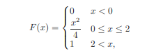 Given the following cumulative density function, derive the probability density function Calculate...-1