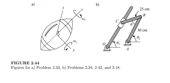 When ?1 = ?2 = 60? in Figure 2.44b, then length of OC = 25 cm and the angle between AB and BC...