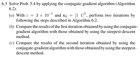 Solve Prob. 5.4 by applying Powell’s algorithm (Algorithm 6.4) and compare the results with those...-3