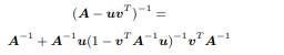 Prove that the Sherman-Morrison formula given in Section 2.4.9 is correct.