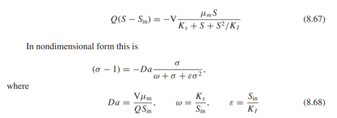 The growth rate for cells in a bioreactor can follow a variety of growth equations. Monod kinetics...-2