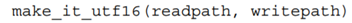 Write a function that reads the text file given by readpath (assumed to be UTF-8 encoded) and writes...