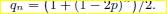 Consider a coin that comes up heads with probability p and tails with probability 1 - p . Let q n be...