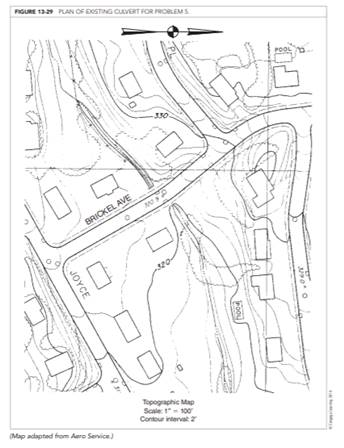 Figure 13-29 shows an existing road and existing culvert consisting of three 30-inch concrete pipes....-1