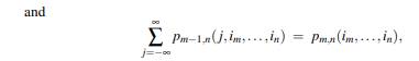 In the text we considered discrete-time processes Xn for n = 1,2,.... The consistency condition...-4