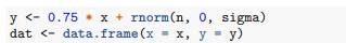 Create a simple dataset where the outcome grows 0.75 units on average for every increase in a...-2