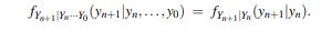 Let Y 0 ,Y 1 ,... be a sequence of continuous random variables with conditional densities that...-1