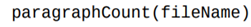 Write a function that returns the number of paragraphs in the file with the given fileName. Assume...-1