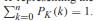 For a binomial random variable K representing the number of successes in n trials Use this fact to...-1