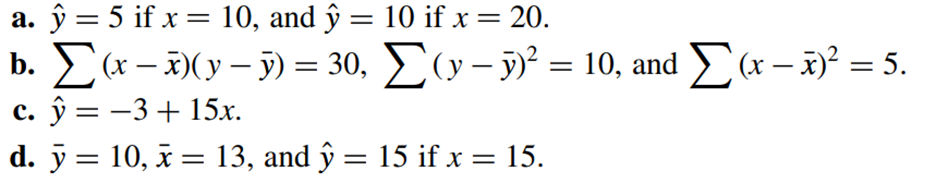 In each case below, use the information given to obtain the numerical value of the slope of the...