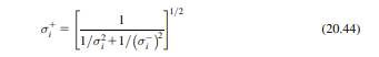 Explain why, in Eq. (20.44), the variances are combined in this particular way (in most applications...