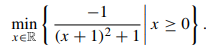 Consider the inequality-constrained problem: (This example appears in [84, section 16.2, exercise 4]...-1