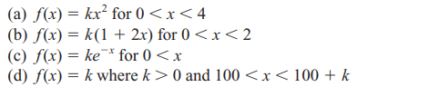 Show that the following functions are probability density functions for some value of k and...-2