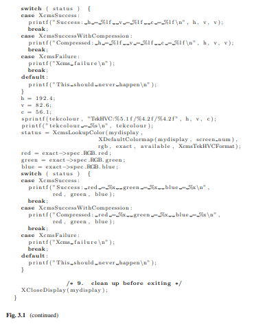 Although the program of Fig. 3.1 does not generate a window on the screen, the X11 header files...-2