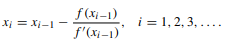 The Newton–Raphson method (see, for example, Kreyszig [2]) is often used to solve nonlinear...