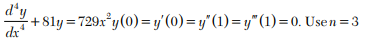 Solve the boundary value problem, Solve the equation yiv – y ² ¢ + y = x 2 , subject to the boundary...-1