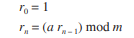 Suppose a pseudorandom number generator of the following form generates the most number of values...-1