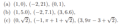 Consider the system Its exact solution is x 1 = 1/3, x 2 = 2/3. (a) Compute the numerical solution...-2