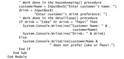 In this exercise, you use what you have learned about OR logic. Th is example program was written...-2