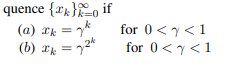 Find the order of convergence and convergence ratio of the se