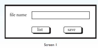 A designer described the following interface for a save operation. The users initially see a screen...-1