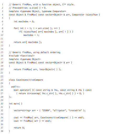 Define a Rectangle class that provides getLength and getWidth. Using the findMax routines in Figure,...