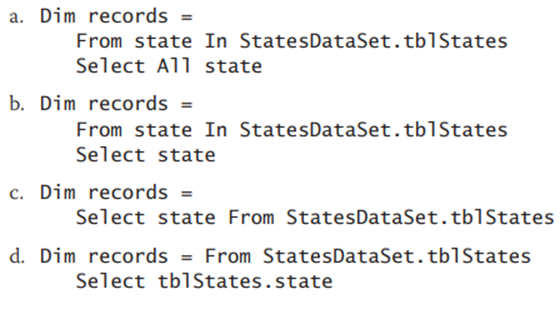 Which of the following statements selects all of the records in the tblStates table?