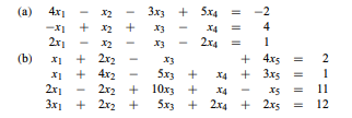 Find the general solutions of the following systems and specify two different basic solutions for...-1