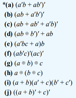 Construct two-level circuits for the expressions of Exercise 21 using only NAND gates. Exercise 21...