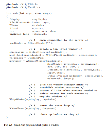 What is the purpose of the XNextEvent() call in the program of Fig. 2.3? What happens when this call...-1