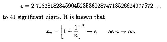 The base of the natural algorithm e is Write a function that generates the sequence {xn} and prints...-1