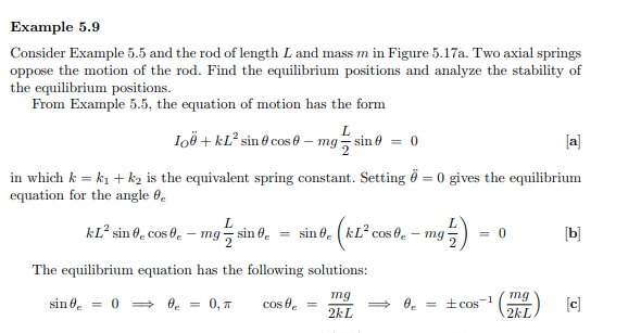 Obtain the equation of motion of the rod in Example 5.9 by differentiating the energy.