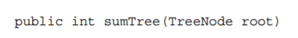 Write a method that returns true if node is a leaf and false otherwise. Write a method that returns...-2