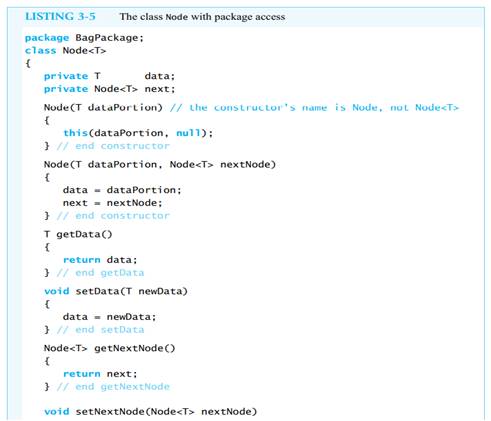 Listing 3-5 shows Node as a class within a package containing LinkedBag. Revise LinkedBag to use...-1