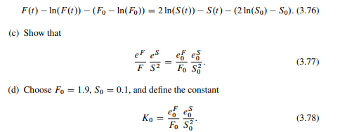 We observed above that the solution of the simple system (a) Show that (b) Integrate (3.75) from 0...-3