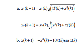 Lyapunov stability analysis. Using the Lyapunov stability analysis, examine stability for the...