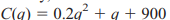 MANUFACTURING COST At a certain factory, the total cost of manufacturing q units is dollars. It has...-1