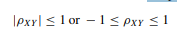 The covariance of two random variables X and Y is defined as The correlation coefficient is defined...-3