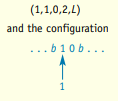 Given the Turing machine instruction draw the next configuration. A Turing machine contains only the...-1