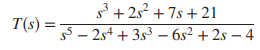 Using the Routh table, tell how many poles of the following function are in the right half-plane, in...-3