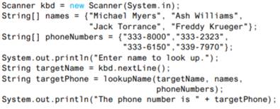 The following code creates a small phone book. An array is used to store a list of names and another...