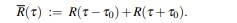 Let R(t) be a correlation function, and for fixed t0 > 0 put Select the best answer from the...